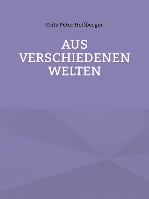 cover image of Aus verschiedenen Welten